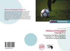 Portada del libro de History of Stockport County F.C.