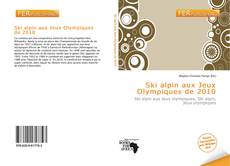 Bookcover of Ski alpin aux Jeux Olympiques de 2010