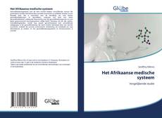 Het Afrikaanse medische systeem kitap kapağı