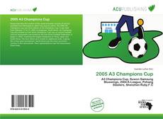 Buchcover von 2005 A3 Champions Cup