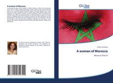 Bookcover of A woman of Morocco