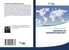 Bookcover of ADVANCES IN AGROMETEOROLOGY
