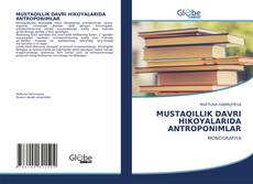 Couverture de MUSTAQILLIK DAVRI HIKOYALARIDA ANTROPONIMLAR