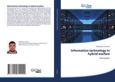 Bookcover of Information technology in hybrid warfare