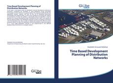 Portada del libro de Time Based Development Planning of Distribution Networks