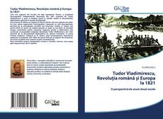 Portada del libro de Tudor Vladimirescu, Revoluția română și Europa la 1821