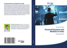 Bookcover of Financial Systems and Markets in India