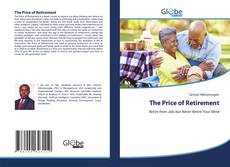 Bookcover of The Price of Retirement