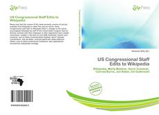 US Congressional Staff Edits to Wikipedia kitap kapağı