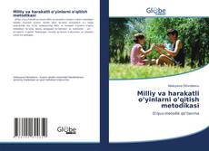 Bookcover of Milliy va harakatli o’yinlarni o’qitish metodikasi