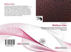 Capa do livro de Matthew Gilks 