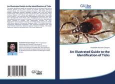 Buchcover von An Illustrated Guide to the Identification of Ticks