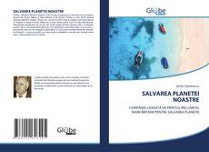 Couverture de SALVAREA PLANETEI NOASTRE