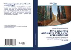 Buchcover von O‘rta osiyoning qadimgi va o‘rta asrlar urbanizatsiyasi