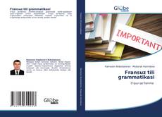 Bookcover of Fransuz tili grammatikasi