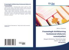 Couverture de Frazeologik birliklarning funksional-diskursiv xususiyatlari