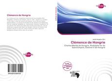 Portada del libro de Clémence de Hongrie