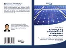 Bookcover of Kremniyning elektrofizik va fotoelektrik xususiyatlari