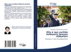 Bookcover of Oliy o`quv yurtida tarbiyaviy jarayon rahbarlari