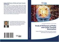 Buchcover von Study of All Powers of Paths and Cycles Towards Domination