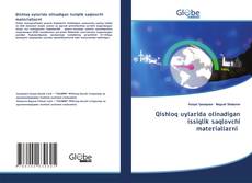 Qishloq uylarida olinadigan issiqlik saqlovchi materiallarni的封面