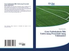 Portada del libro de Gənc Futbolçularin İlli̇k Tədri̇s-məşq Prosesi̇ndə məşq Yükləmələri̇