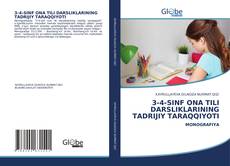 Portada del libro de 3-4-SINF ONA TILI DARSLIKLARINING TADRIJIY TARAQQIYOTI