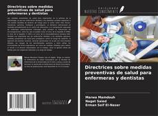 Buchcover von Directrices sobre medidas preventivas de salud para enfermeras y dentistas