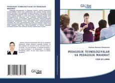Bookcover of PEDAGOGIK TEXNOLOGIYALAR VA PEDAGOGIK MAHORAT