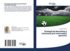 Capa do livro de Strategii de dezvoltare a turismului prin intermediul sportului 
