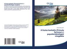 Portada del libro de A lisztes kankalin (Primula farinosa L.) populációbiológiai vizsgálata