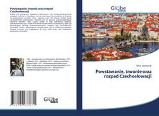 Buchcover von Powstawanie, trwanie oraz rozpad Czechosłowacji