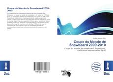 Copertina di Coupe du Monde de Snowboard 2009-2010