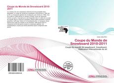 Capa do livro de Coupe du Monde de Snowboard 2010-2011 