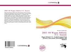 Capa do livro de 2003–04 Wigan Athletic F.C. Season 