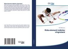 Bookcover of Riska elementi mākslas vingrošanā