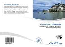 Bookcover of Greenwald, Minnesota