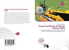 Portada del libro de Coupe du Monde de Ski de Vitesse 2009