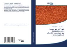 Buchcover von CHARM VA MO`YNA QOPLAMALARI: olinishi, xossalari va texnologiyasi