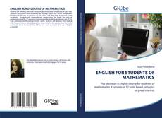 Bookcover of ENGLISH FOR STUDENTS OF MATHEMATICS
