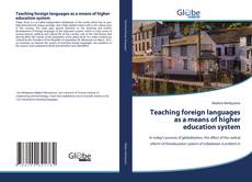 Buchcover von Teaching foreign languages as a means of higher education system