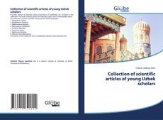 Couverture de Collection of scientific articles of young Uzbek scholars