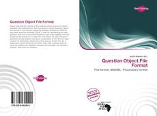 Bookcover of Question Object File Format