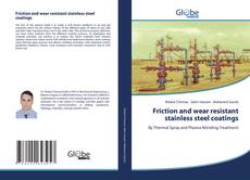 Buchcover von Friction and wear resistant stainless steel coatings