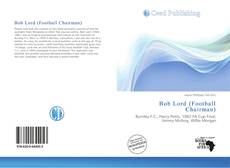 Bob Lord (Football Chairman)的封面