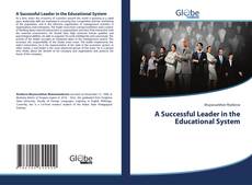Bookcover of A Successful Leader in the Educational System