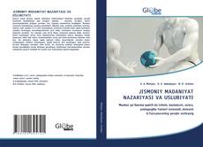 Buchcover von JISMONIY MADANIYAТ NAZARIYASI VA USLUBIYAТI