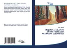 Bookcover of MUQIMIY ASARLARIDA IJTIMOIY IQTISODIY MUAMMOLAR DOLZARBLIGI