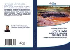 Buchcover von SEYSMIK XAVFNI KAMAYTIRISH UCHUN AHOLINING BILIM