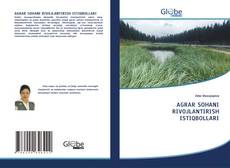 Bookcover of AGRAR SOHANI RIVOJLANTIRISH ISTIQBOLLARI